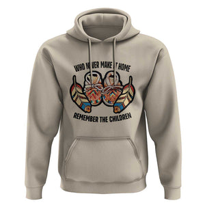 Native American Hoodie Remember The Children Who Never Make It Home Shoes Papoose TS11 Sand Print Your Wear