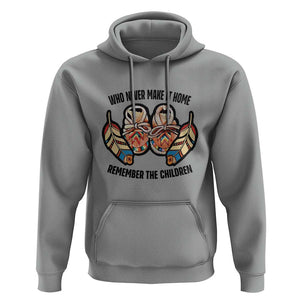 Native American Hoodie Remember The Children Who Never Make It Home Shoes Papoose TS11 Sport Gray Print Your Wear