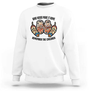 Native American Sweatshirt Remember The Children Who Never Make It Home Shoes Papoose TS11 White Print Your Wear