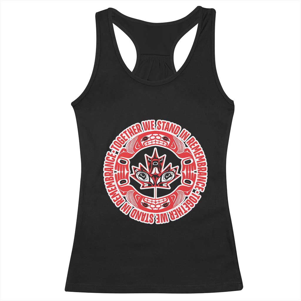 Indigenous Children Racerback Tank Top Together We Stand In Remembrance Unity Day Papoose Maple Leaf Native American TS11 Black Print Your Wear
