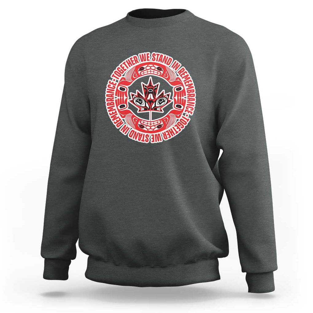 Indigenous Children Sweatshirt Together We Stand In Remembrance Unity Day Papoose Maple Leaf Native American TS11 Dark Heather Print Your Wear