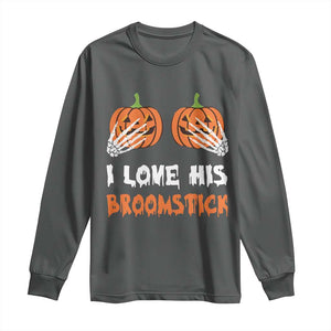 Halloween Couple Matching Long Sleeve Shirt I Love His Broomstick Pumpkin Skeleton Hand TS11 Dark Heather Print Your Wear