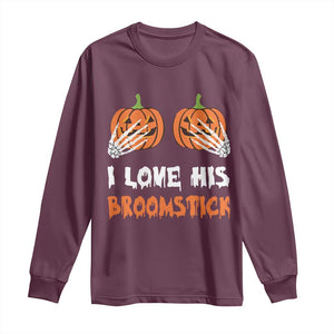 Halloween Couple Matching Long Sleeve Shirt I Love His Broomstick Pumpkin Skeleton Hand TS11 Maroon Print Your Wear