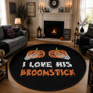 Halloween Couple Matching Round Rug I Love His Broomstick Pumpkin Skeleton Hand