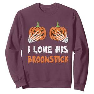 Halloween Couple Matching Sweatshirt I Love His Broomstick Pumpkin Skeleton Hand TS11 Maroon Print Your Wear