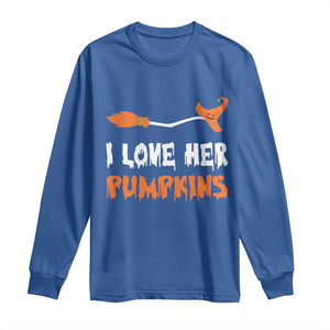 Halloween Couple Matching Long Sleeve Shirt I Love Her Pumpkins Broomstick Witch Hat TS11 Royal Blue Print Your Wear