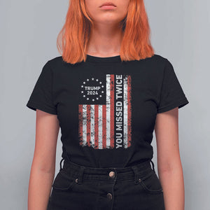 Trump 2024 T Shirt For Women You Missed Twice 0 2 Vintage American Flag Star TS11 Black Print Your Wear