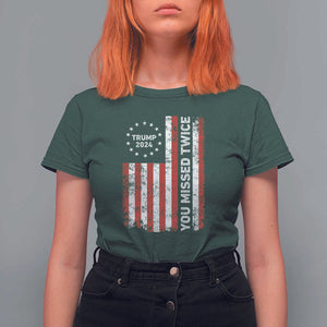 Trump 2024 T Shirt For Women You Missed Twice 0 2 Vintage American Flag Star TS11 Dark Forest Green Print Your Wear