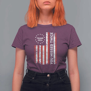 Trump 2024 T Shirt For Women You Missed Twice 0 2 Vintage American Flag Star TS11 Maroon Print Your Wear