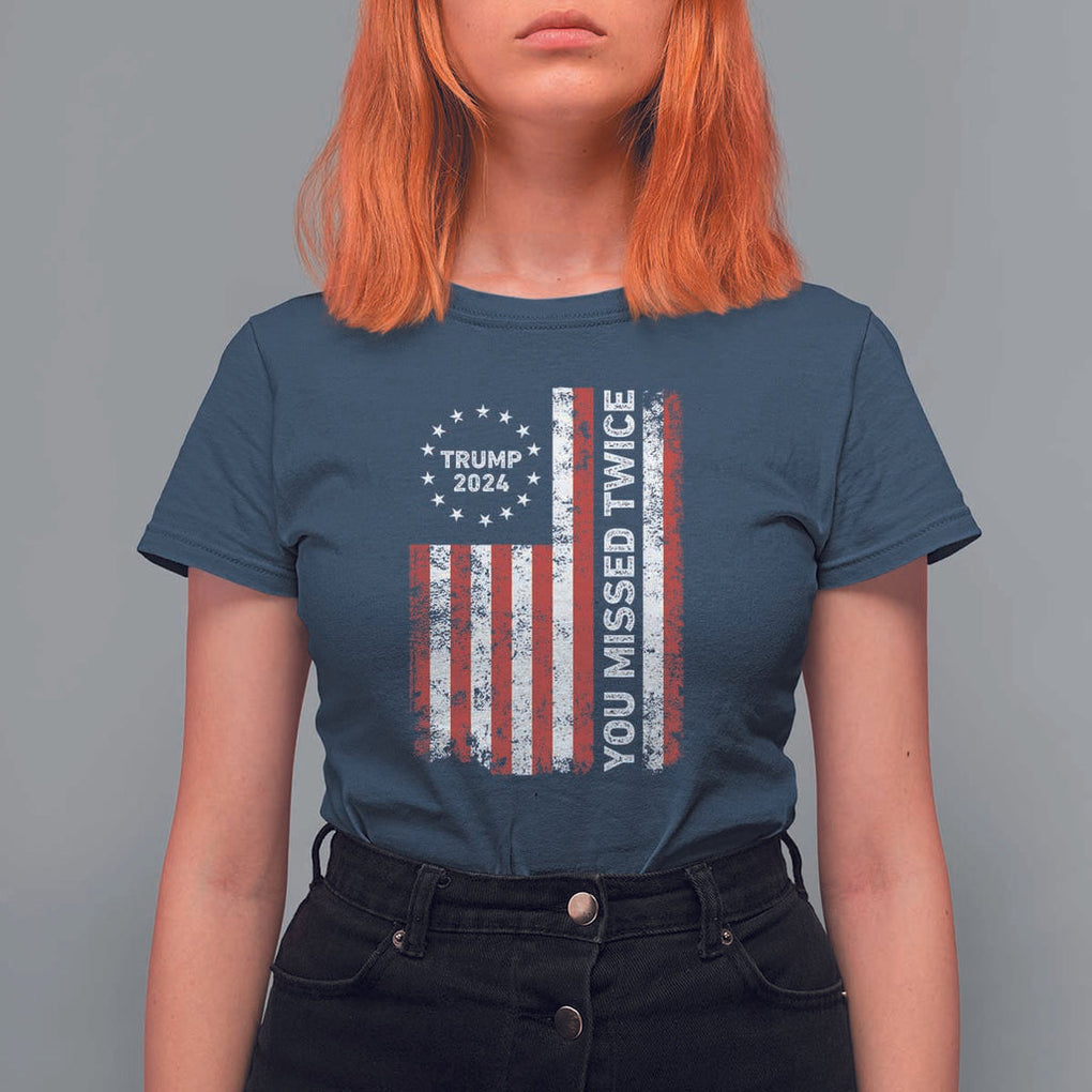 Trump 2024 T Shirt For Women You Missed Twice 0 2 Vintage American Flag Star TS11 Navy Print Your Wear