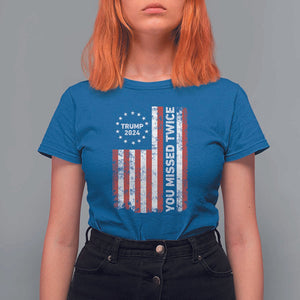 Trump 2024 T Shirt For Women You Missed Twice 0 2 Vintage American Flag Star TS11 Royal Blue Print Your Wear