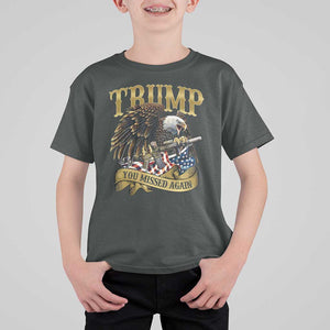 Trump Support T Shirt For Kid You Missed Again Eagle Gun Vintage American Flag TS11 Dark Heather Print Your Wear