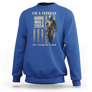 Harris Walz 2024 Sweatshirt I'm A Veteran Not A Sucker Or A Loser Vintage American Flag Military TS11 Royal Blue Print Your Wear