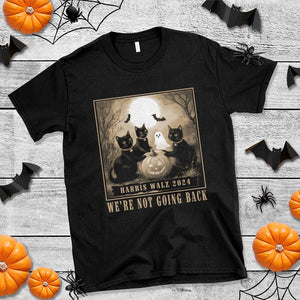 Harris Walz 2024 T Shirt We're Not Going Back Black Cat For Kamala Pumpkin Moon TS11 Black Print Your Wear