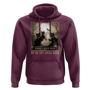 Harris Walz 2024 Hoodie We're Not Going Back Black Cat For Kamala Pumpkin Moon TS11 Maroon Print Your Wear