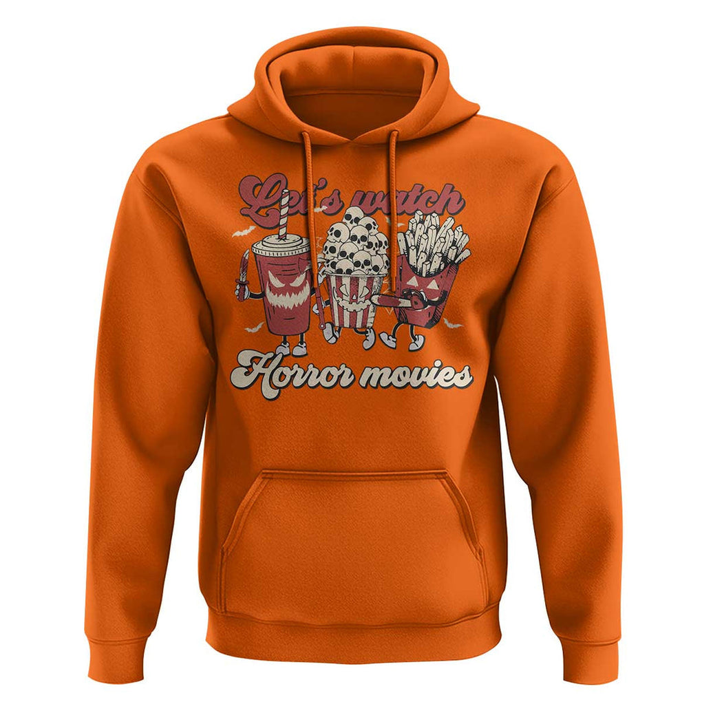 Funny Halloween Hoodie Let's Watch Horror Movies Popcorn Drinks Murderer Bat TS11 Orange Print Your Wear