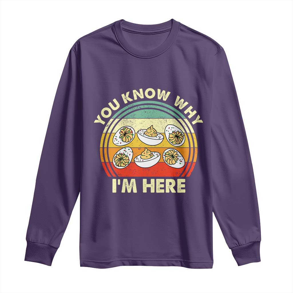 Funny Thanksgiving Deviled Eggs Long Sleeve Shirt You Know Why I Am Here Easter Day TS11 Purple Print Your Wear