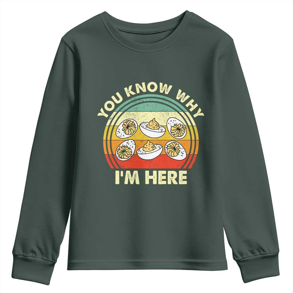 Funny Thanksgiving Deviled Eggs Youth Sweatshirt You Know Why I Am Here Easter Day TS11 Dark Forest Green Print Your Wear