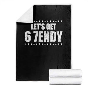 Lets Get Sendy 67 Six Seven Meme Alpha Slang Star Throw Blanket TS11 Black Print Your Wear
