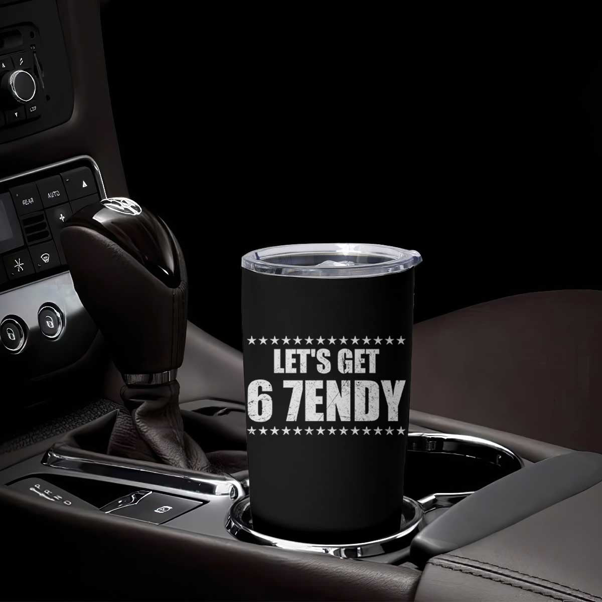 Lets Get Sendy 67 Six Seven Meme Alpha Slang Star Tumbler Cup TS11 Print Your Wear