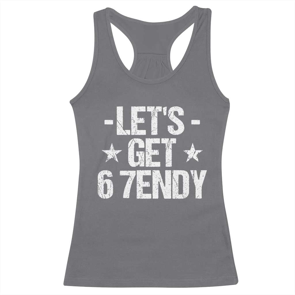 Lets Get Sendy 67 Six Seven Meme Alpha Slang Racerback Tank Top TS11 Charcoal Print Your Wear