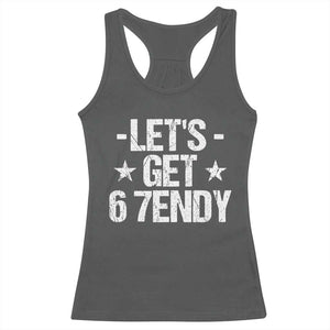 Lets Get Sendy 67 Six Seven Meme Alpha Slang Racerback Tank Top TS11 Dark Heather Print Your Wear