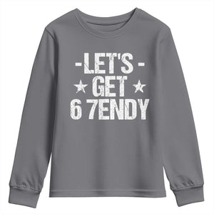 Lets Get Sendy 67 Six Seven Meme Alpha Slang Youth Sweatshirt TS11 Charcoal Print Your Wear