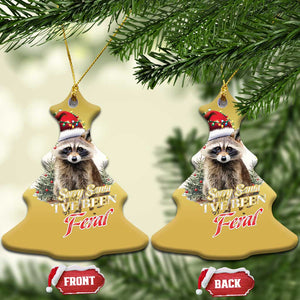 Funny Xmas Racoon Christmas Ornament Sorry Santa I've Been Feral Trash Panda TS11 Christmas Tree Gold Print Your Wear