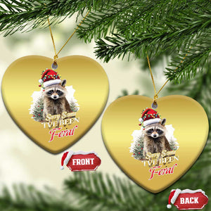 Funny Xmas Racoon Christmas Ornament Sorry Santa I've Been Feral Trash Panda TS11 Heart Gold Print Your Wear