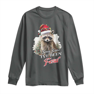 Funny Christmas Racoon Long Sleeve Shirt Sorry Santa I've Been Feral Trash Panda TS11 Dark Heather Print Your Wear