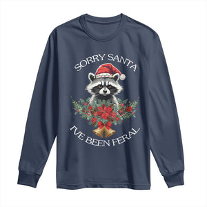 Funny Christmas Racoon Long Sleeve Shirt Sorry Santa I've Been Feral Xmas Wreath TS11 Navy Print Your Wear