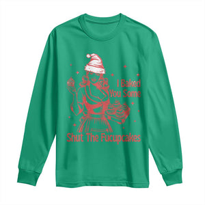 Funny Christmas Baking Long Sleeve Shirt I Baked You Some Shut The Fucupcakes Vintage Santa Hat TS11 Irish Green Print Your Wear