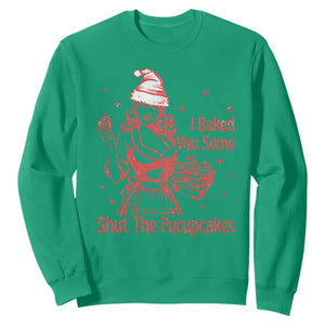 Funny Christmas Baking Sweatshirt I Baked You Some Shut The Fucupcakes Vintage Santa Hat TS11 Irish Green Print Your Wear