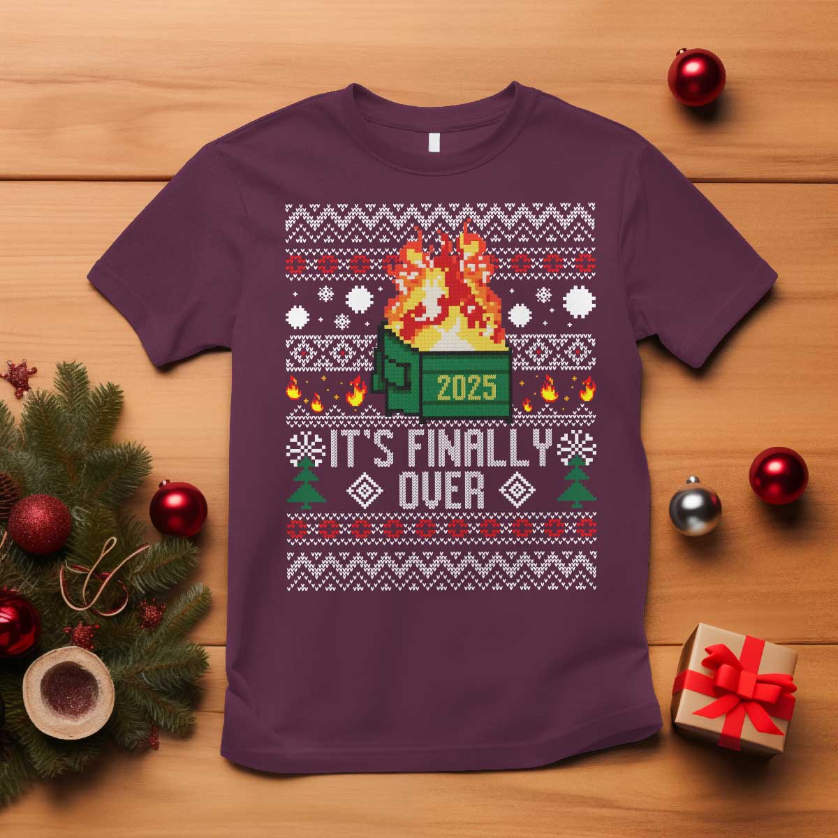 Funny Christmas Lil Dumpster Fire T Shirt It Is Finally Over 2025 TS11 Maroon Print Your Wear