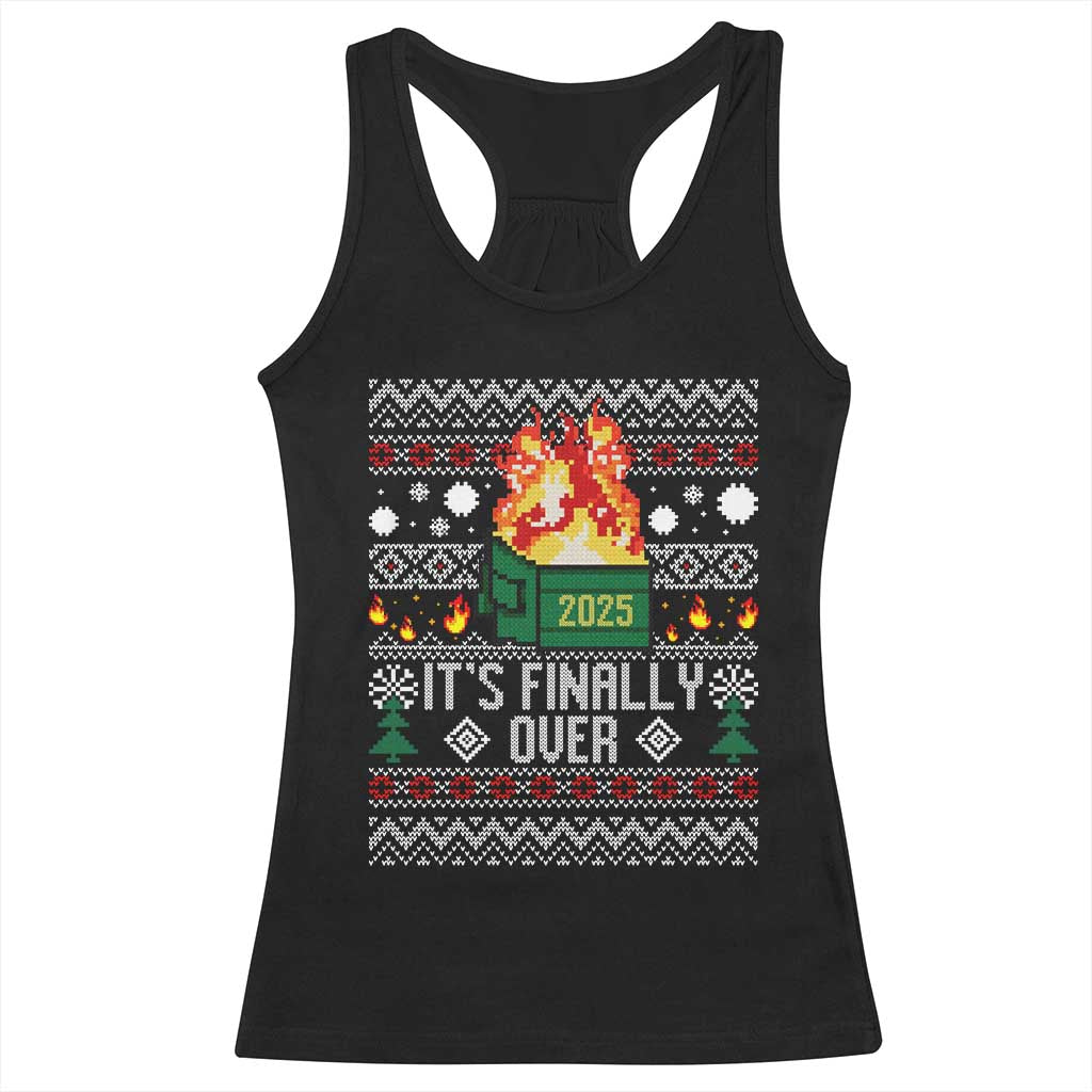 Funny Christmas Lil Dumpster Fire Racerback Tank Top It Is Finally Over 2025 TS11 Black Print Your Wear