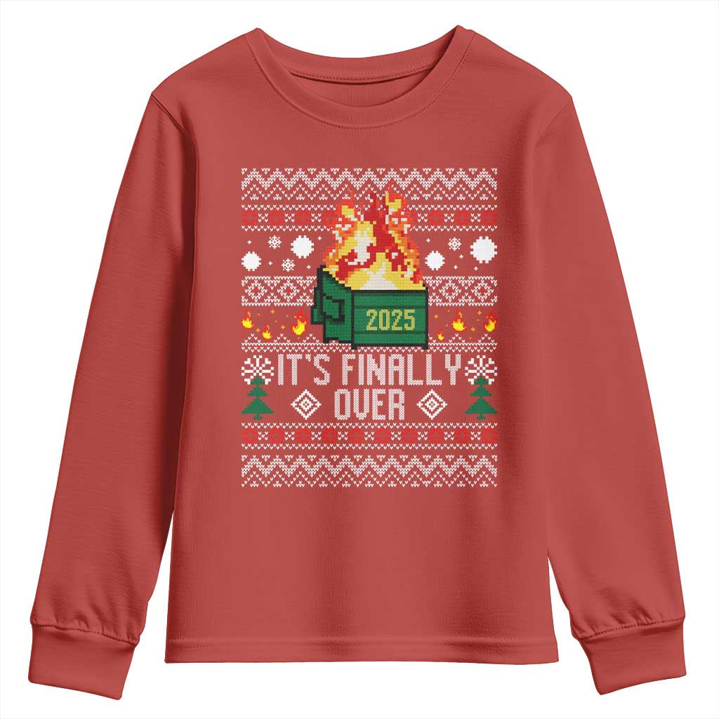 Funny Christmas Lil Dumpster Fire Youth Sweatshirt It Is Finally Over 2025 TS11 Red Print Your Wear
