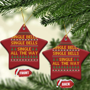 Funny Xmas Anti Couple Christmas Ornament Single Bells Single All The Way TS11 Star Red Print Your Wear