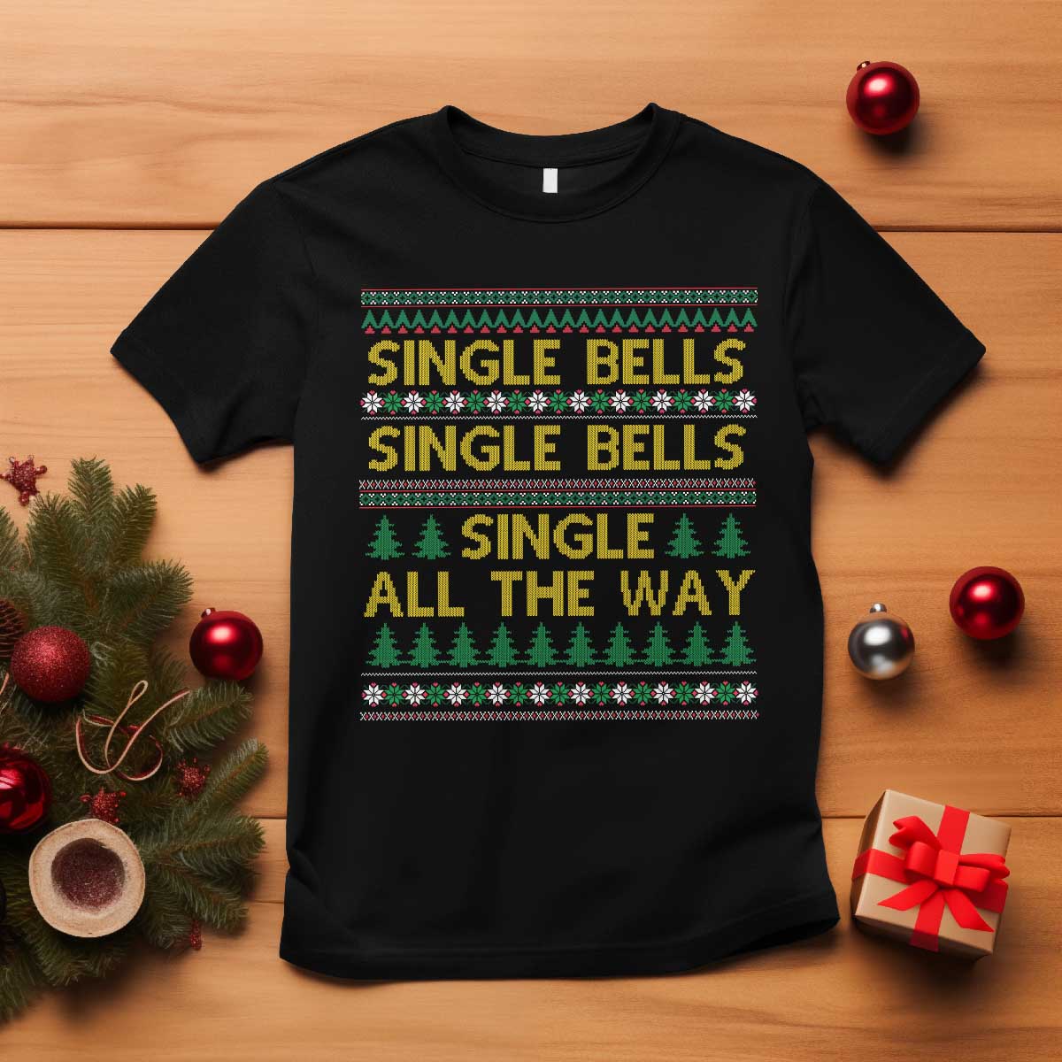Funny Christmas Anti Couple T Shirt Single Bells Single All The Way TS11 Black Print Your Wear
