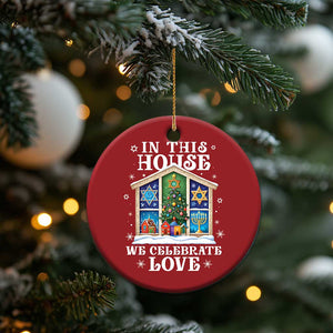 Funny Hanukkah Xmas Christmas Ornament In This House We Celebrate Love Chrismukkah TS11 Print Your Wear