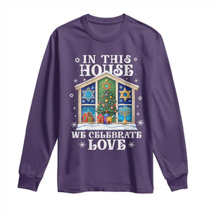 Funny Hanukkah Christmas Long Sleeve Shirt In This House We Celebrate Love Chrismukkah TS11 Purple Print Your Wear