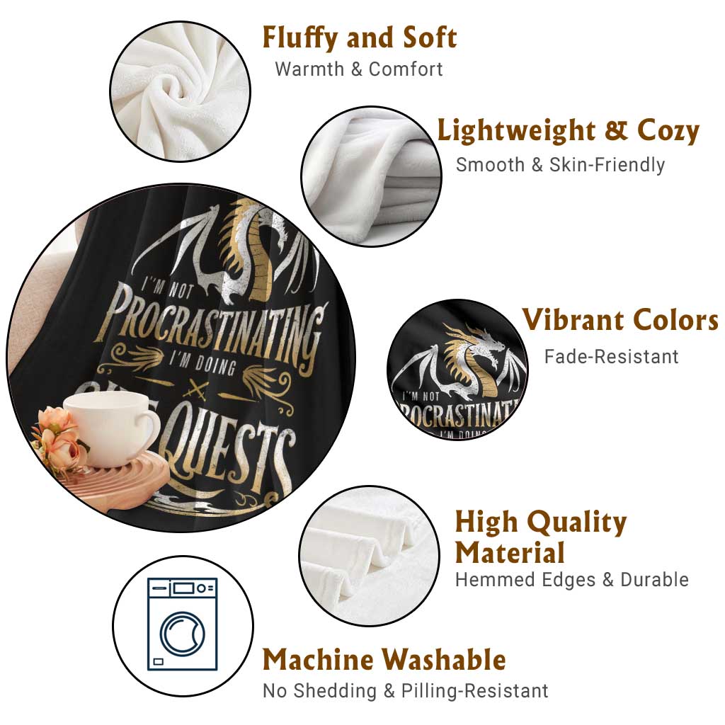 I Am Not Procrastinating I Am Doing Side Quest Throw Blanket Fantasy Game Dragon TS11 Print Your Wear