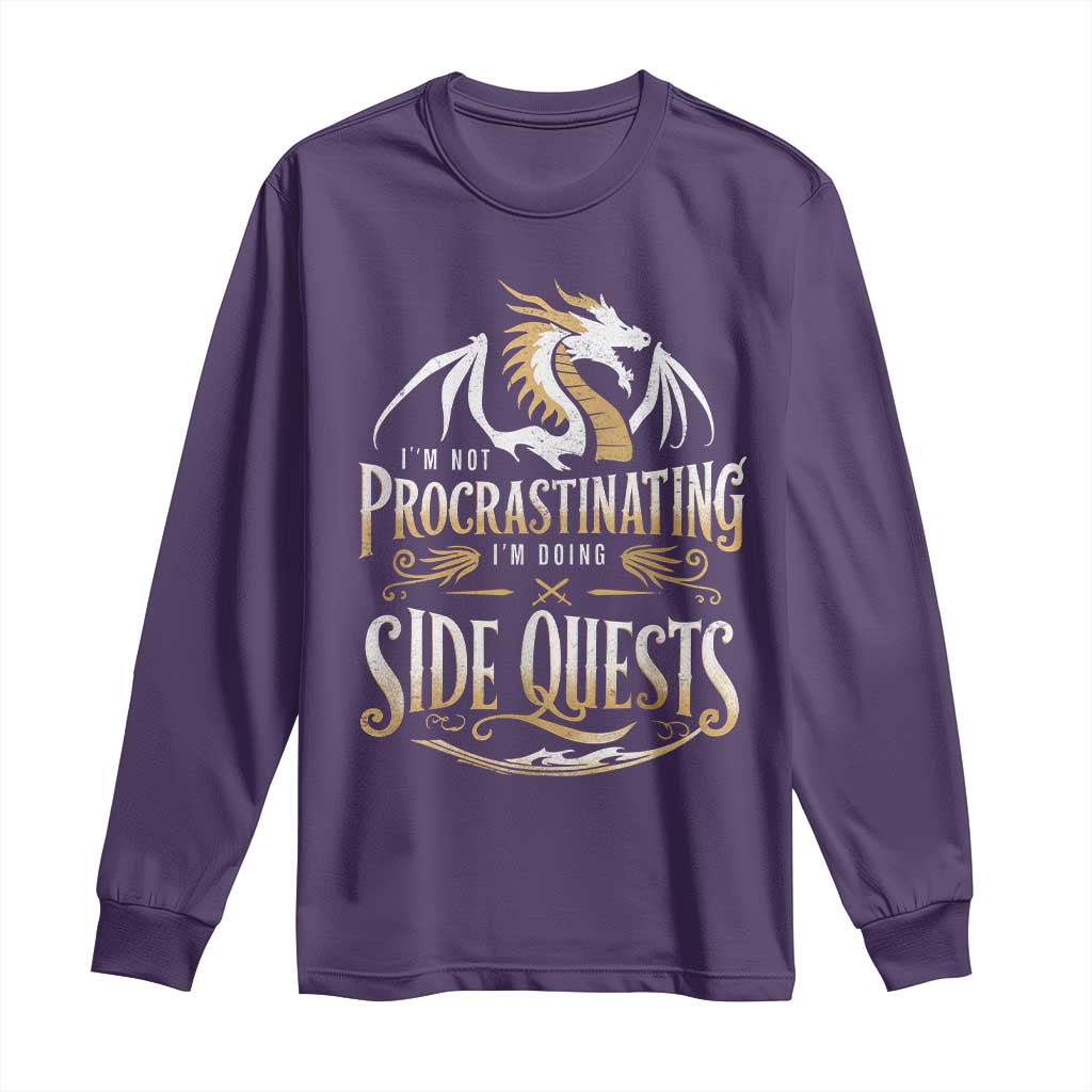 I Am Not Procrastinating I Am Doing Side Quest Long Sleeve Shirt Fantasy Game Dragon TS11 Purple Print Your Wear
