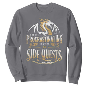I Am Not Procrastinating I Am Doing Side Quest Sweatshirt Fantasy Game Dragon TS11 Charcoal Print Your Wear