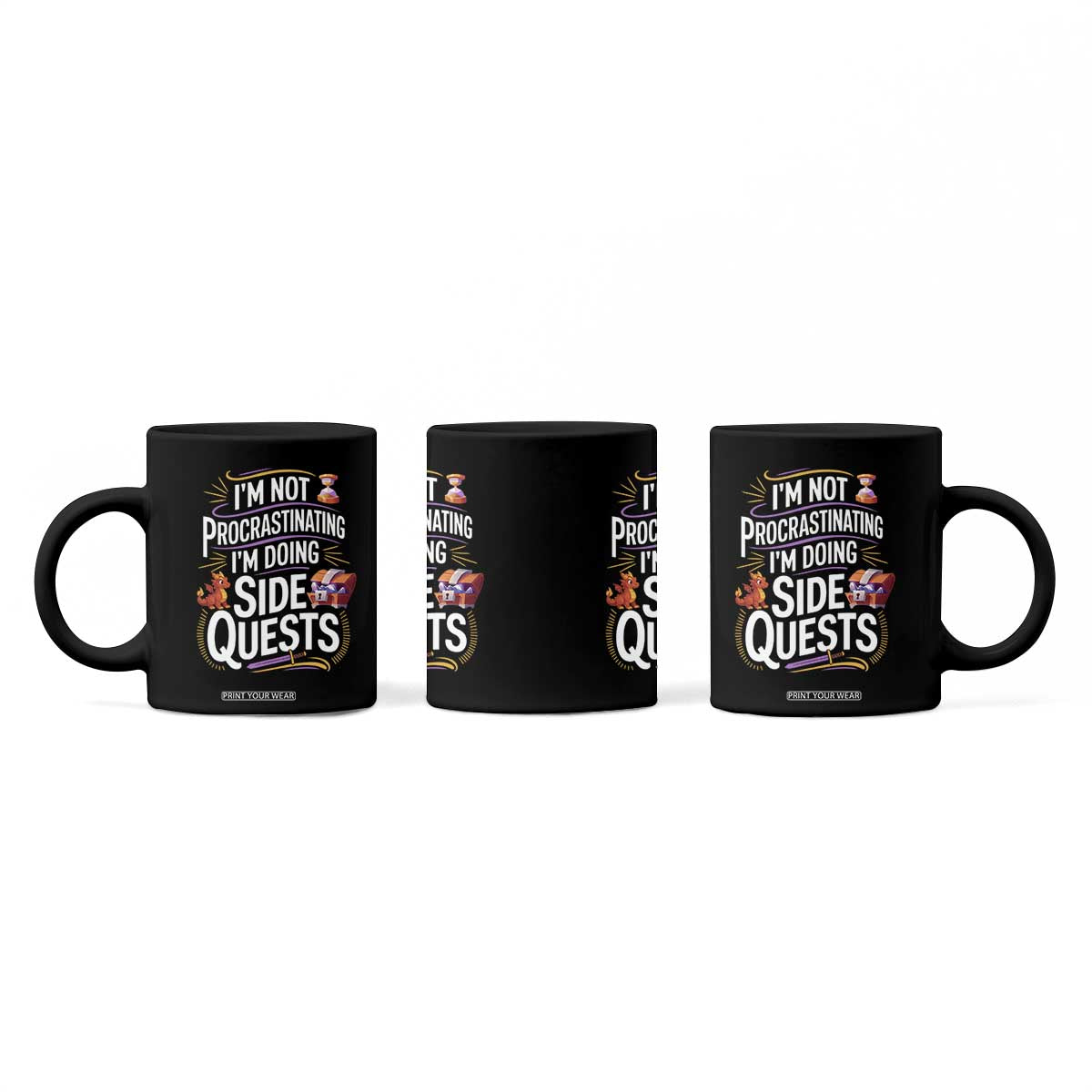 Funny I Am Not Procrastinating I Am Doing Side Quests Coffee Mug Fantasy RPG Gamer TS11 Print Your Wear
