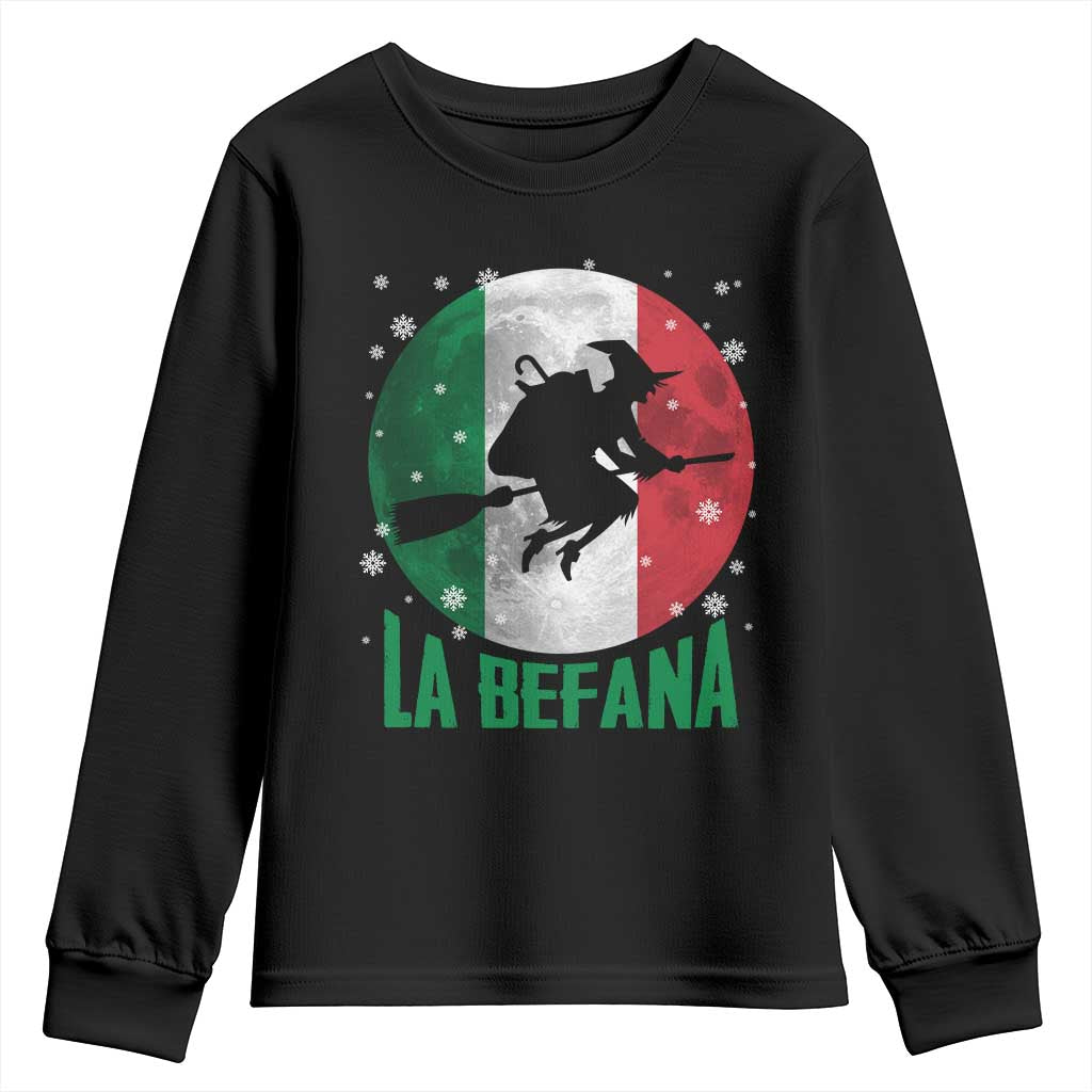 La Befana Italian Christmas Youth Sweatshirt Xmas Witch Folklore Italy Holiday TS11 Black Print Your Wear