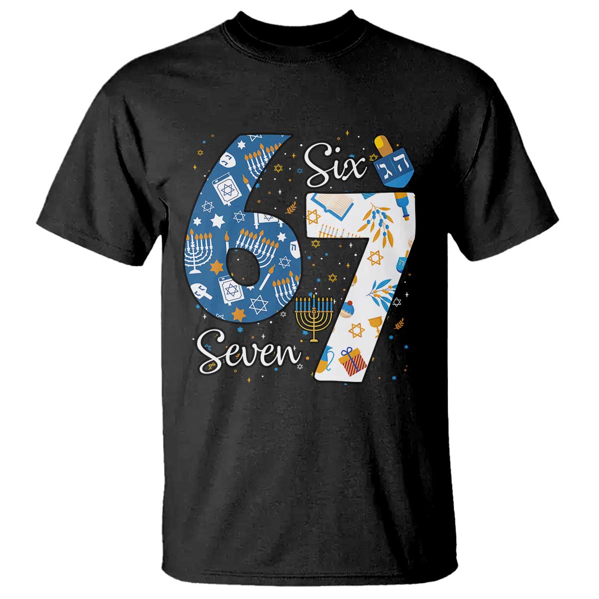 Funny 67 Hanukkah T Shirt Chanukah Menorah Dreidel Six Seven Meme TS11 Black Print Your Wear