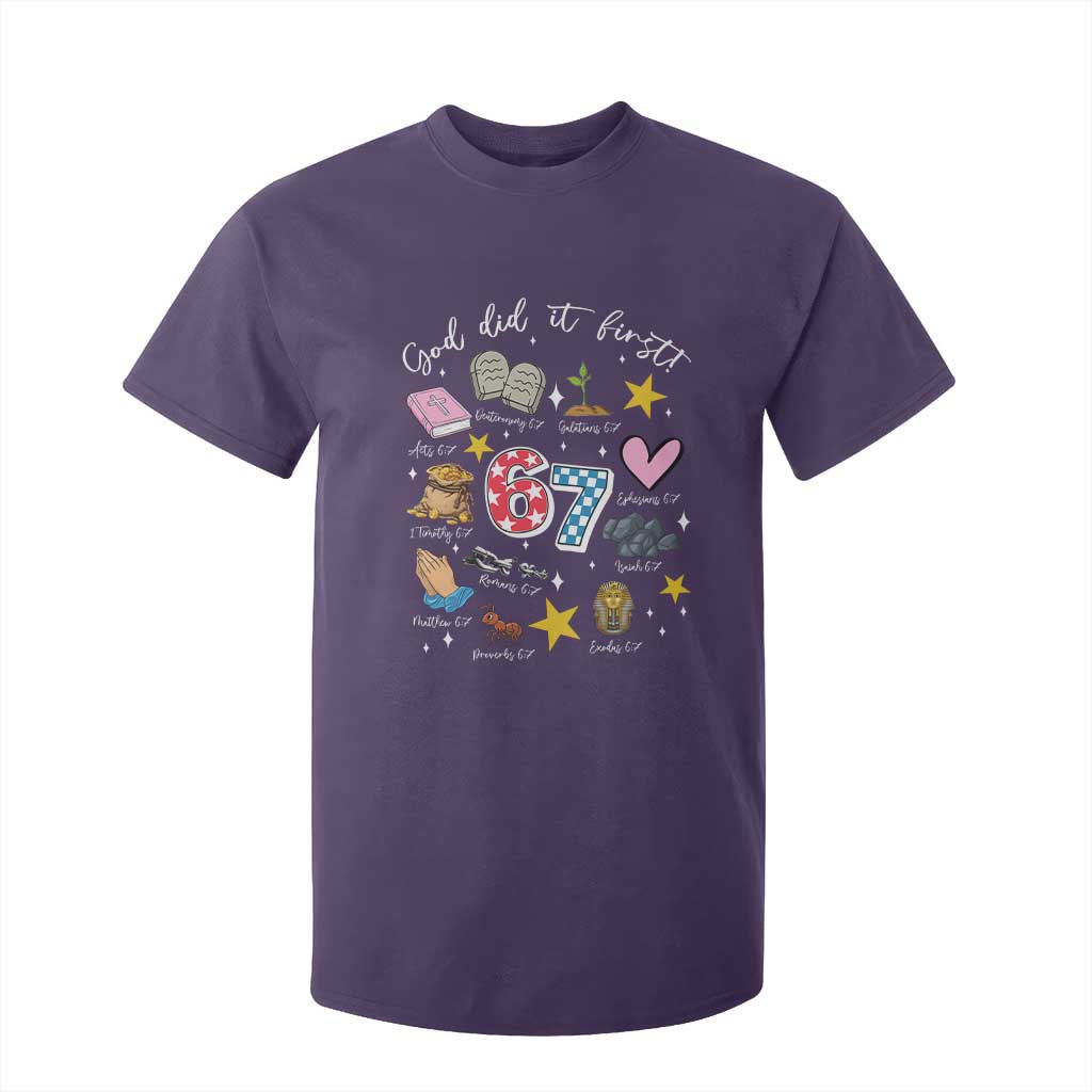 Funny 67 Christian T Shirt For Kid God Did It First Six Seven Meme Bible Verses TS11 Purple Print Your Wear