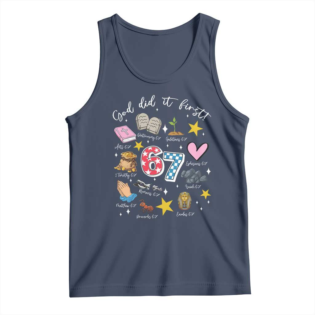 Funny 67 Christian Tank Top God Did It First Six Seven Meme Bible Verses TS11 Navy Print Your Wear