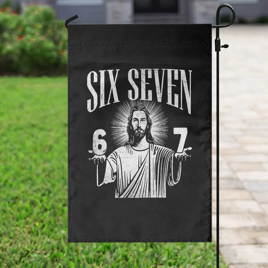 Funny Jesus 67 Garden Flag God Six Seven Meme Religious Christian TS11 Print Your Wear
