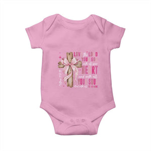 Christian Religious God Baby Onesie Love The Lord Your God With All Your Heart Bible Valentine's Day TS11 Light Pink Print Your Wear